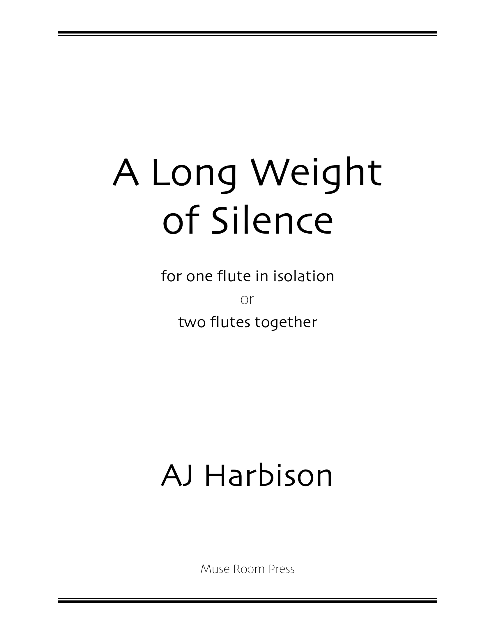 A Long Weight of Silence